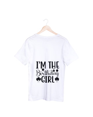 Im The Birthday Girl T-shirt
