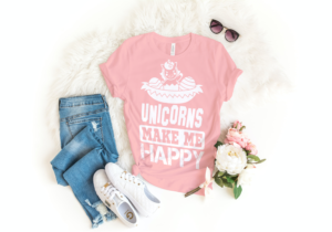 Unicorns Make Me Happy T-shirt