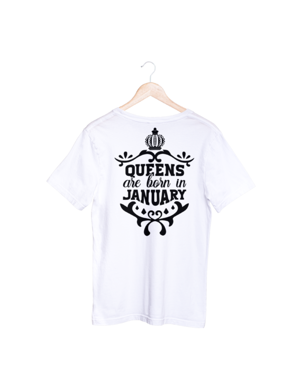 Queens Are Born In January T-shirt