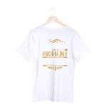 Are Born In T-shirt
