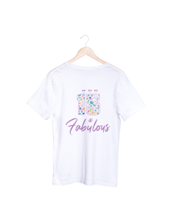 15 And Fabulous T-shirt