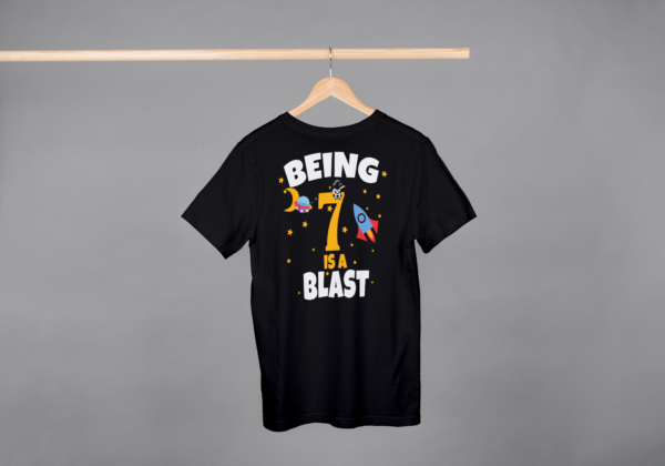 Being 7 Is A Blast T-shirt