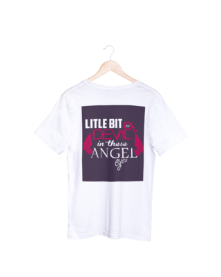 Little Bit Devil In These Angel Eyes T-shirt