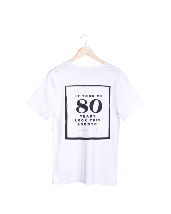 It Took Me 80 Years To Look This Good T-shirt