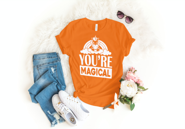 You're Magical T-Shirts