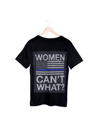 Women Cant What T-shirt