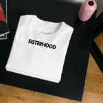 Sisterhood T-shirt