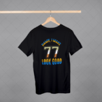 Damn I Make 77 Look Good T-shirt