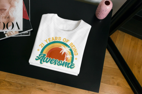 21 Years Of Being Awesome T-shirt