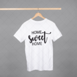 Home Sweet Home T-shirt