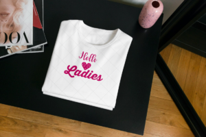 Hello Ladies T-shirt