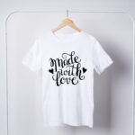 made-with-love-t-shirt