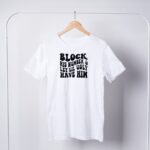 Block His Number & Let Lil Ugly Have Him T-shirts