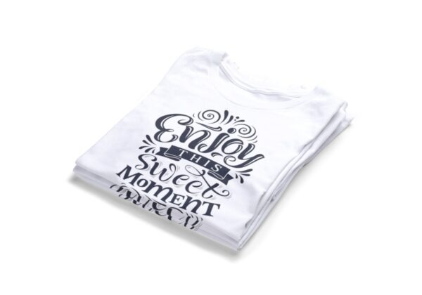 Enjoy-This-Sweat-Moment-T-Shirts