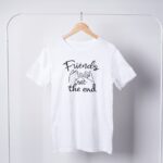 Friends Till The End T-Shirts