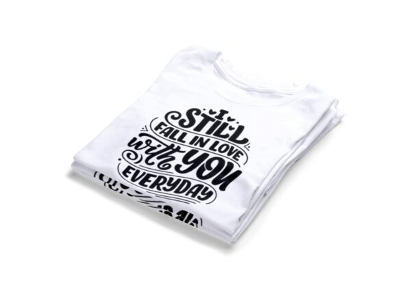 I-Still-Fall-In-Love-With-You-Everyday-T-Shirts2