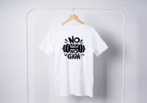 No Pain No Gain T-Shirts