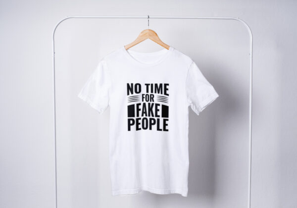 No-Time-For-Fake-People-T-shirt