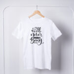 You-Will-Never-Regret-Being-Kind-T-Shirts