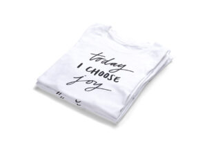 today-i-choose-joy-T-shirt2