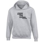 Keep On Going Hoodie