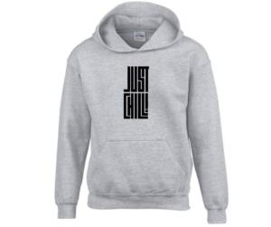 Just Chill Hoodie