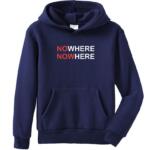 Nowhere Hoodie