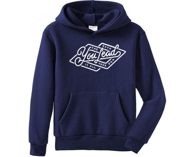 The Path You Lead Is All Your Own Hoodie
