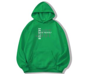 Just Believe In Yourself Hoodie