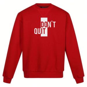 Do It Don't Quit Sweatshirt