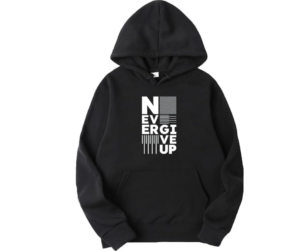 Never Give Up Hoodie