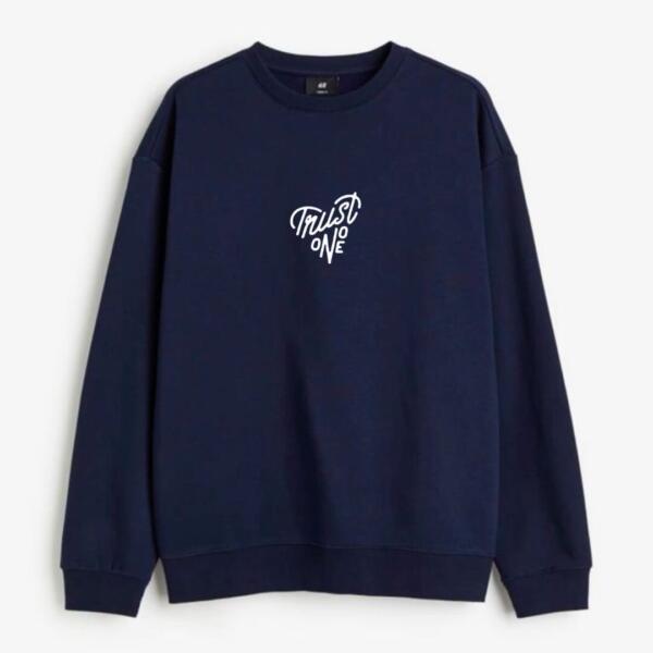 Trust No One Sweatshirt