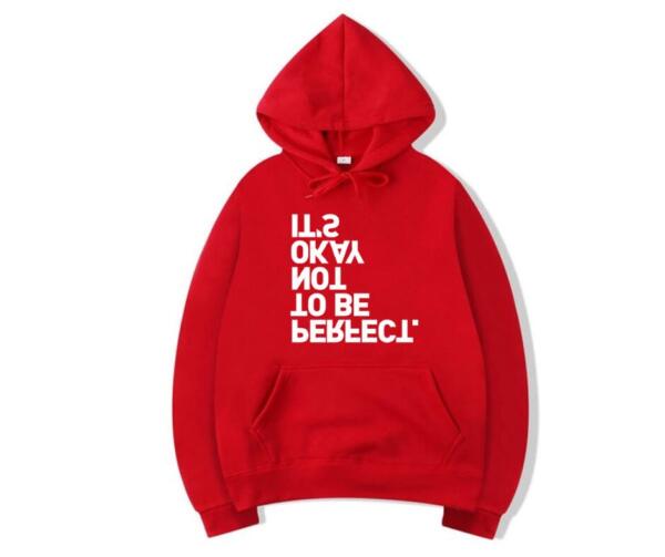 It's Okay Not To Be Perfect Hoodie