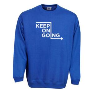 Keep On Going Sweatshirt