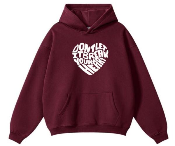 Don't Let It Break Your Heart Hoodie