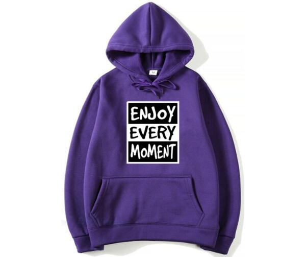 Enjoy Every Moment Hoodie