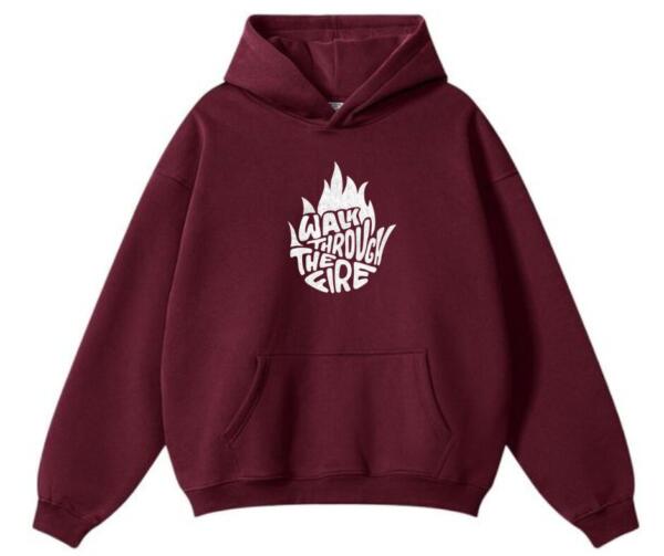 Walk Through The Fire Hoodie