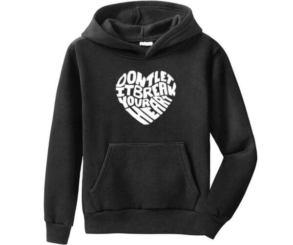 Don't Let It Break Your Heart Hoodie