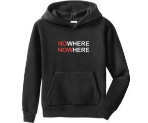 Nowhere Hoodie
