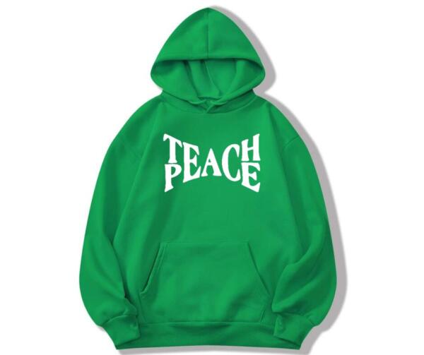 Teach Peace Hoodie
