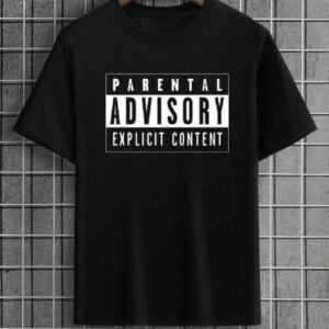 Parental Advisory T-Shirt