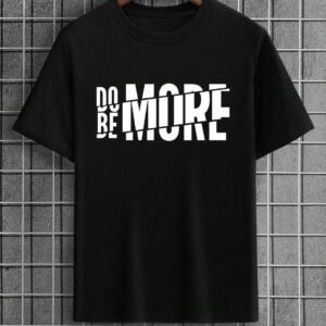 do more be more t-shirt