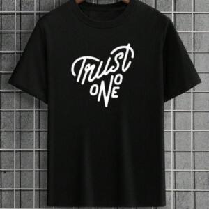 Trust No One T-Shirt