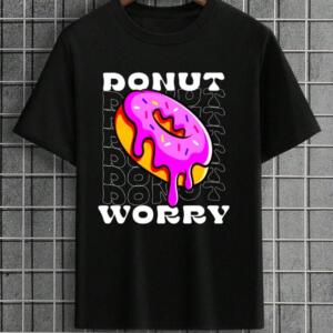 Donut Worry T-Shirt