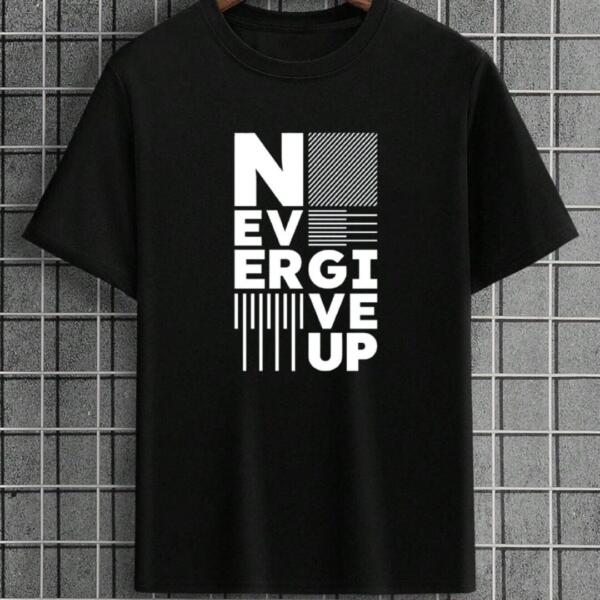 Never Give Up T-Shirt