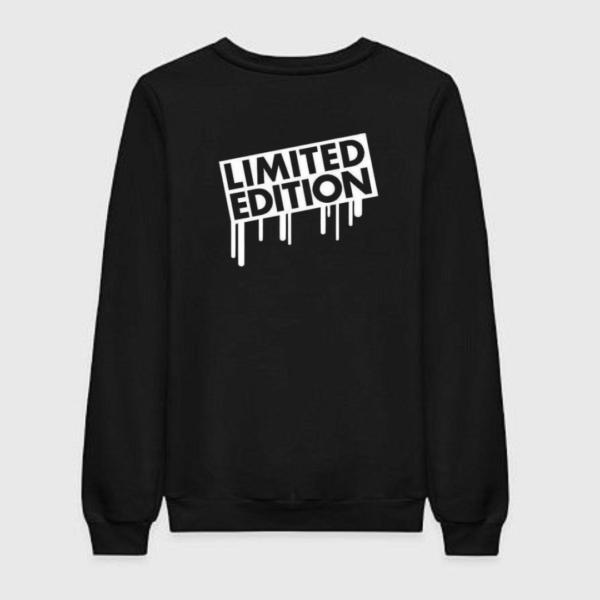 Limited Edition Sweatshirt