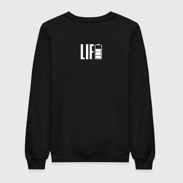 Life Sweatshirt