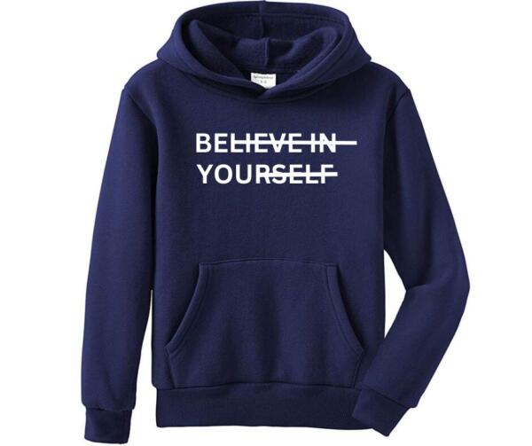 believe in yourself hoodie