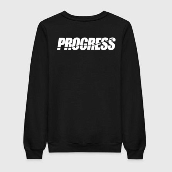 Progress Sweatshirt