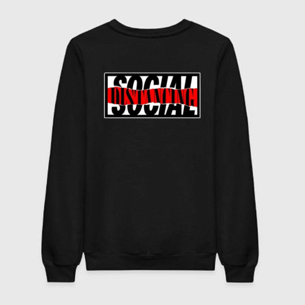Social Distancing Sweatshirt